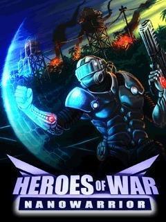 بازی موبایل Heroes of war nanowarrior